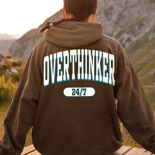 Overthinker All the time Printed Back Cotton Hoodie