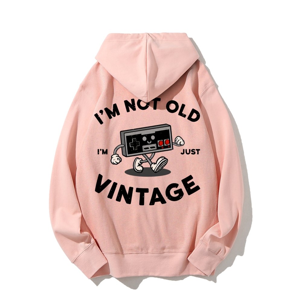 I'm Not Old Printed Back Unisex Cotton Hoodie