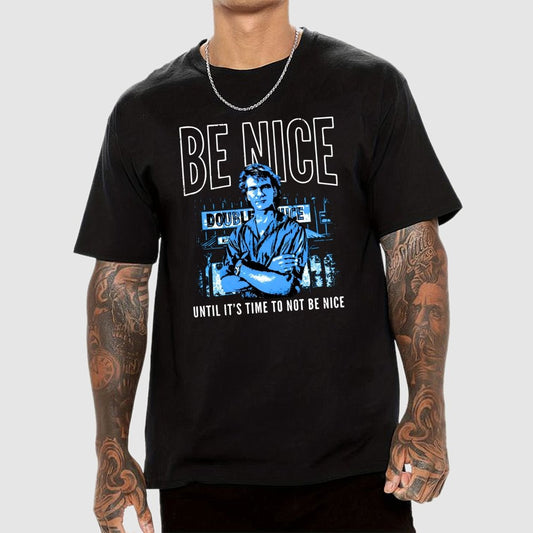 Be Nice Until It's Time to Not Be Nice Geek T-Shirt