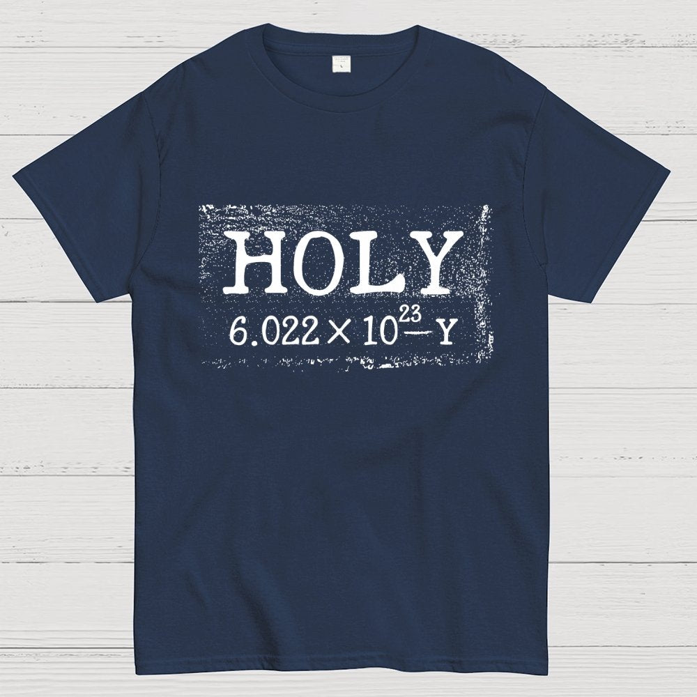 Holy Moley Avogadro Mole Shirt Funny Chemistry Geek T-Shirt