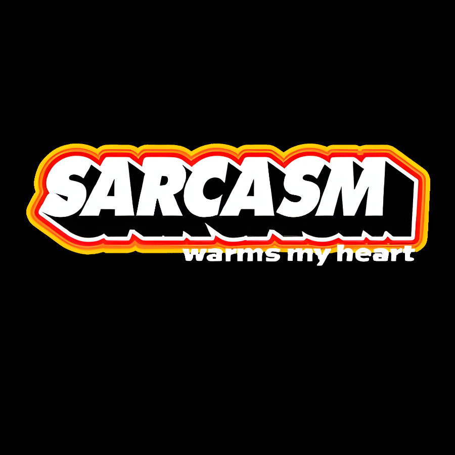 Sarcasm Warms My Heart Geek T-Shirt