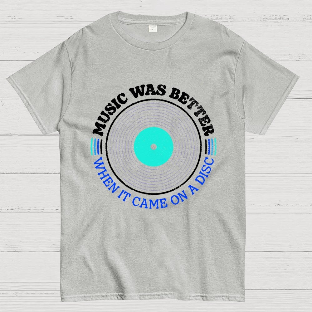 Music Was Better on a Disc Unisex Geek T-Shirt