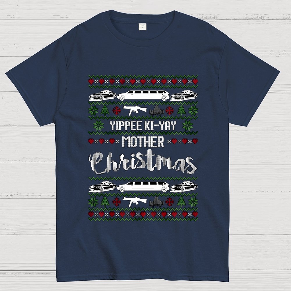 Yippee Ki-Yay Mother Christmas Ugly Geek T-Shirt