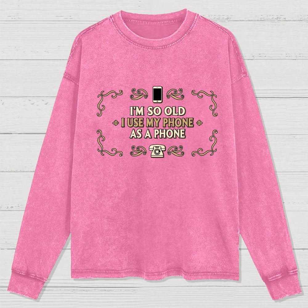 Old Phone Washed Long Sleeve Tee