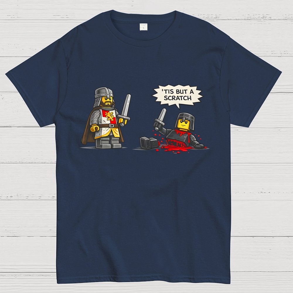 Tis But a Scratch Fantasy Warrior Parody Dark Humor Geek T-Shirt