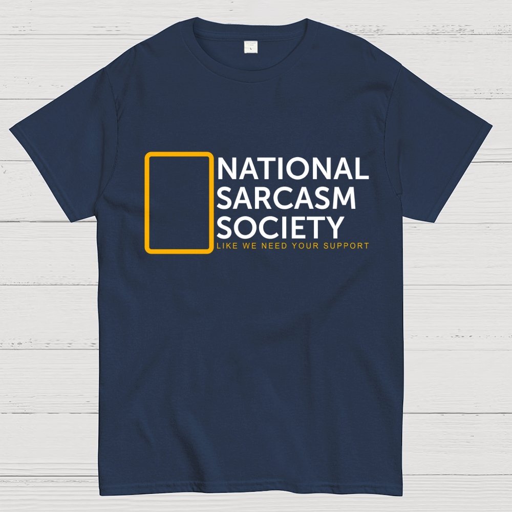 Sarcasm Society Geek T-Shirt