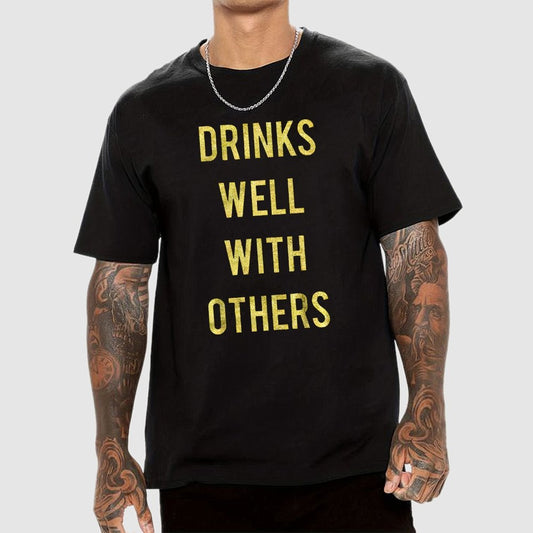 Drinks Well With Others Geek T-Shirt