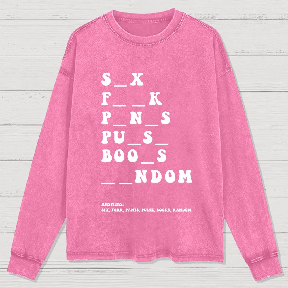Funny Dirty Word Washed Long Sleeve Tee