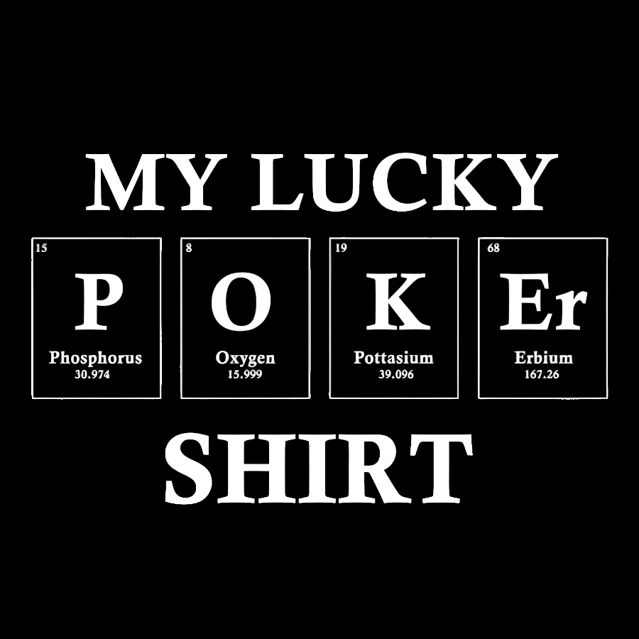 My Lucky Poker Geek T-Shirt