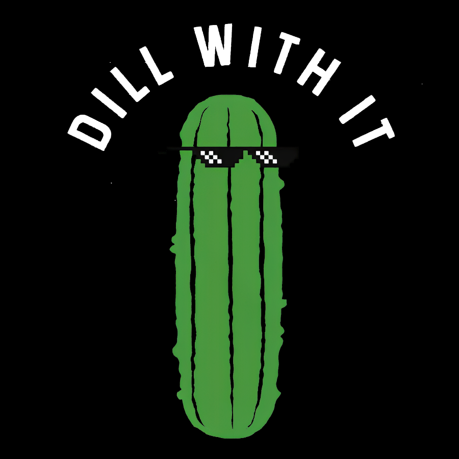 Dill With It Geeky T-Shirt