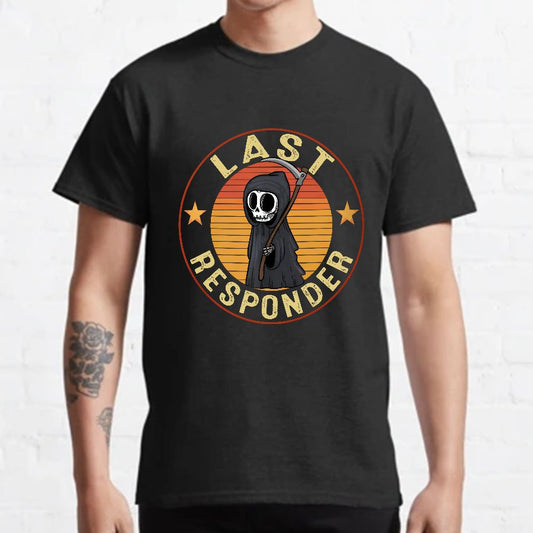 Last Responder Geeky T-Shirt