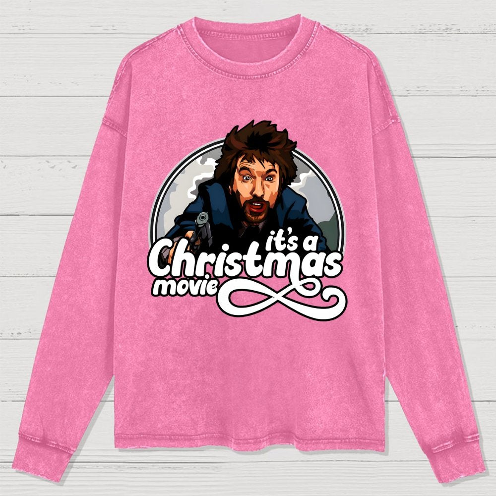 It‘s A Christmas Movie Washed Long Sleeve Tee