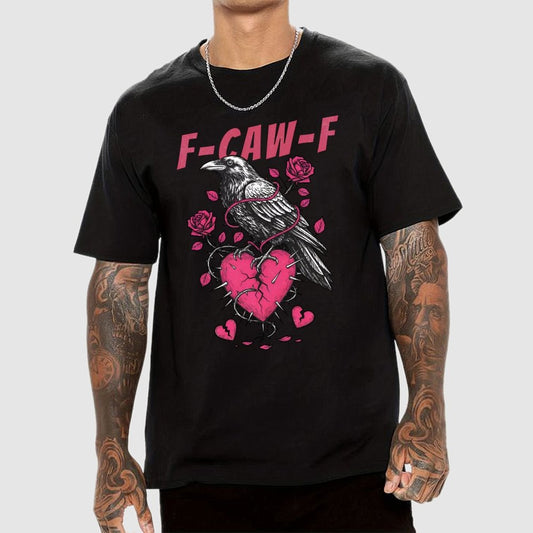 F-Caw-F Valentines Day Geek T-Shirt