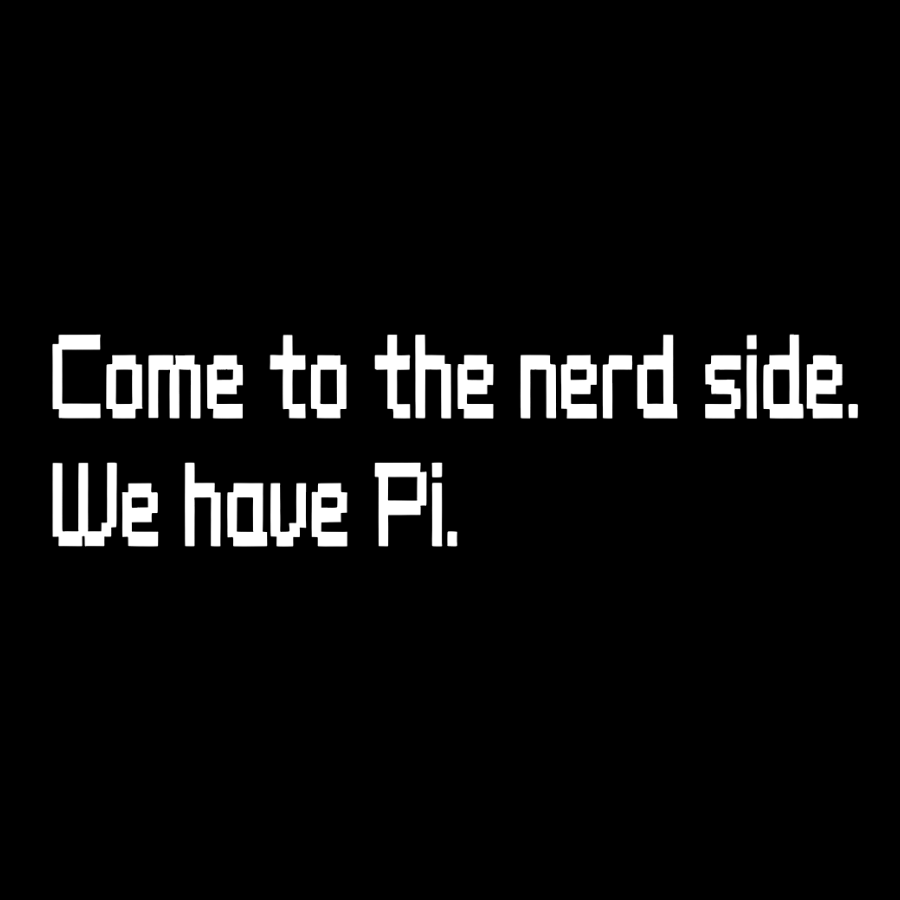 Come To The Nerd Side. We Have Pi. Geek T-Shirt