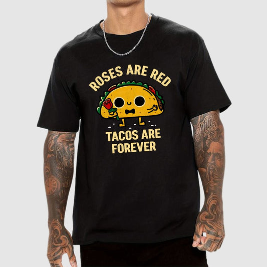 Tacos Are Forever Geek T-Shirt