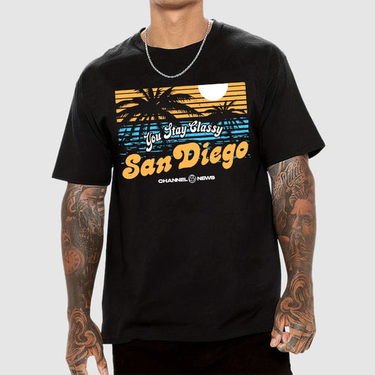 You Stay Classy San Diego Geek T-Shirt