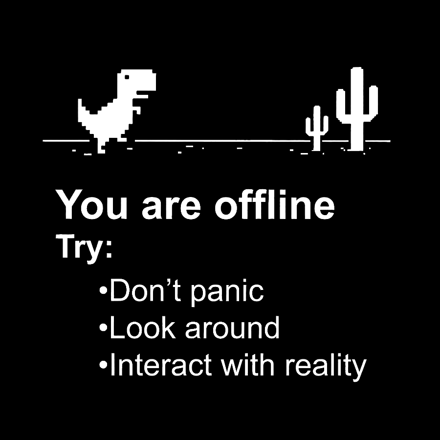 Offline Without Internet, Don't Panic Geeky T-Shirt