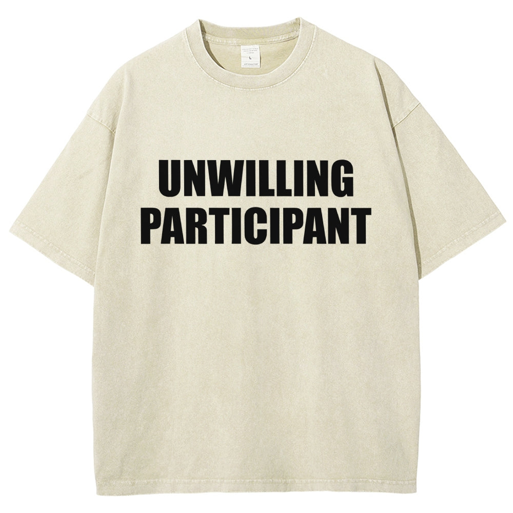 Unwilling Participant Vintage Distressed T-shirt