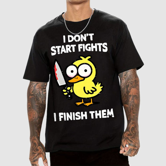 I Don't Start Fights Geek T-Shirt