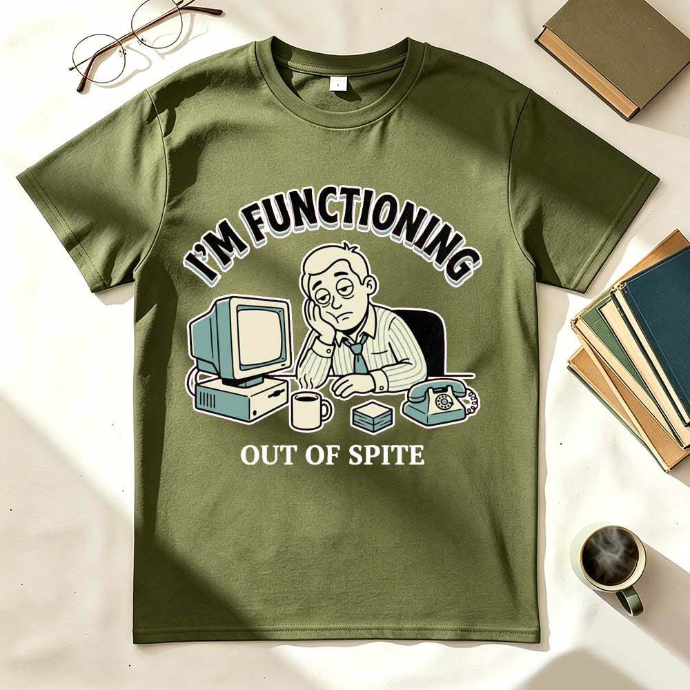 I'm Functioning T-Shirt