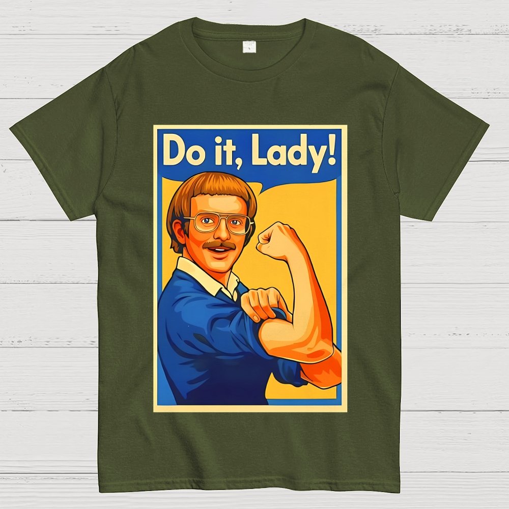 Do It Lady Unisex Geek T-Shirt