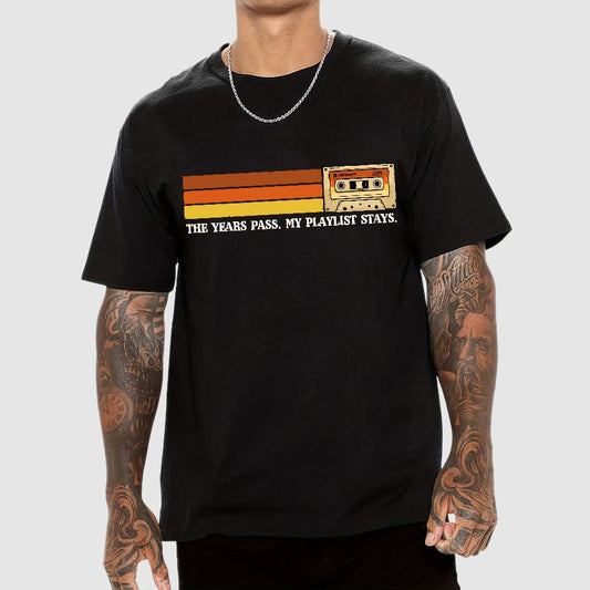 The Years Pass, My Playlist Stays Geek T-Shirt