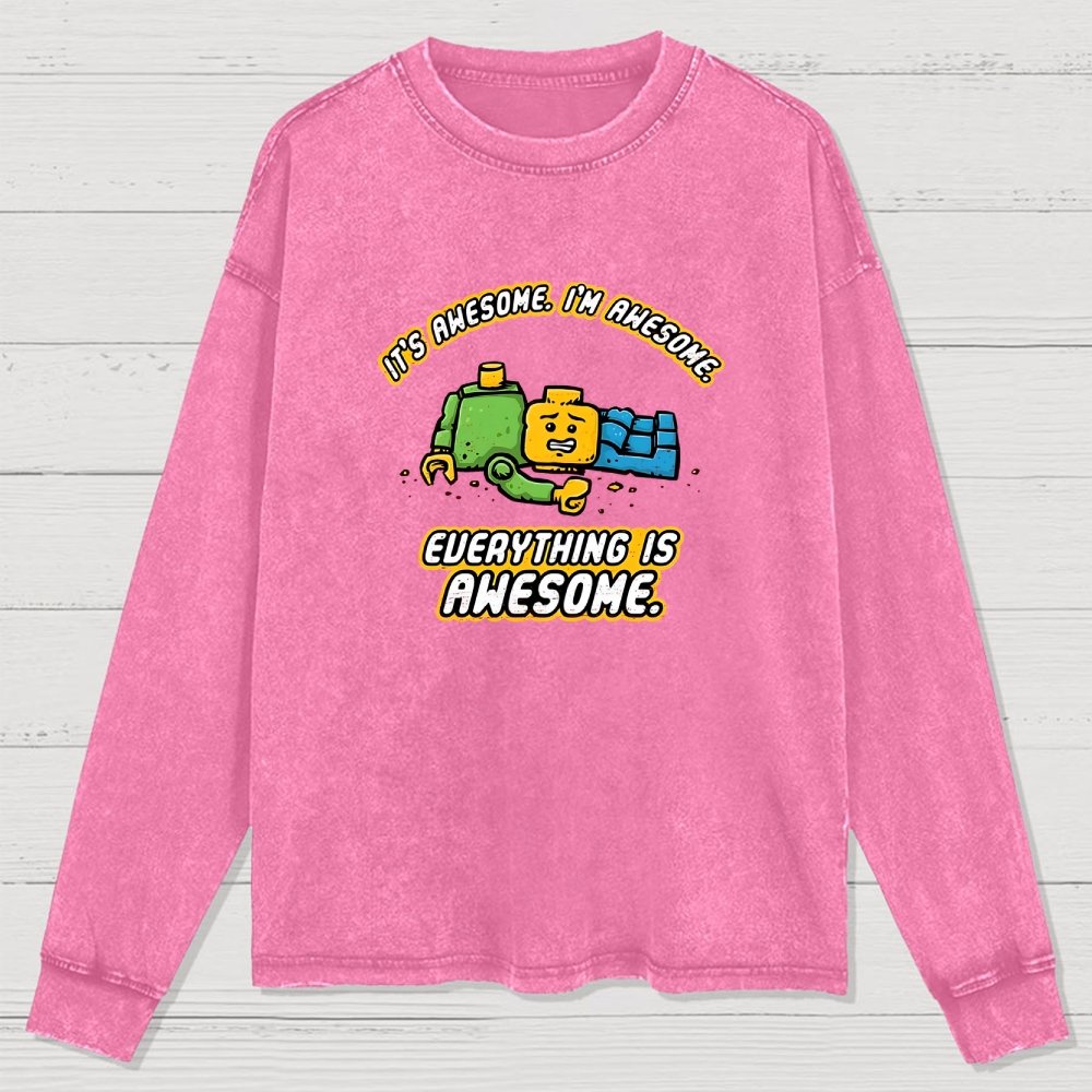 Everything Is Awesome Washed Long Sleeve Tee