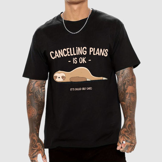 Cancelling Plans Is Ok Funny Nerdy T-Shirt