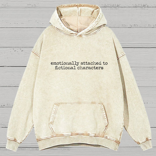Emotionally Attached To Fictional Characters Vintage Distressed Hoodie
