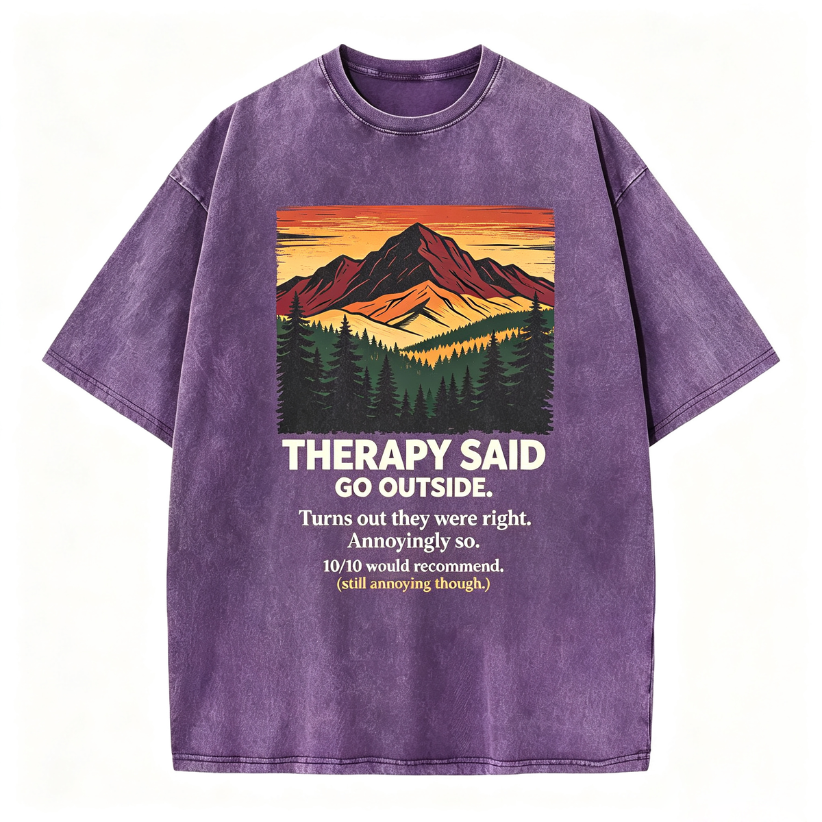 Therapy Said Go Outside Funny Vintage Washed Graphic T-Shirt