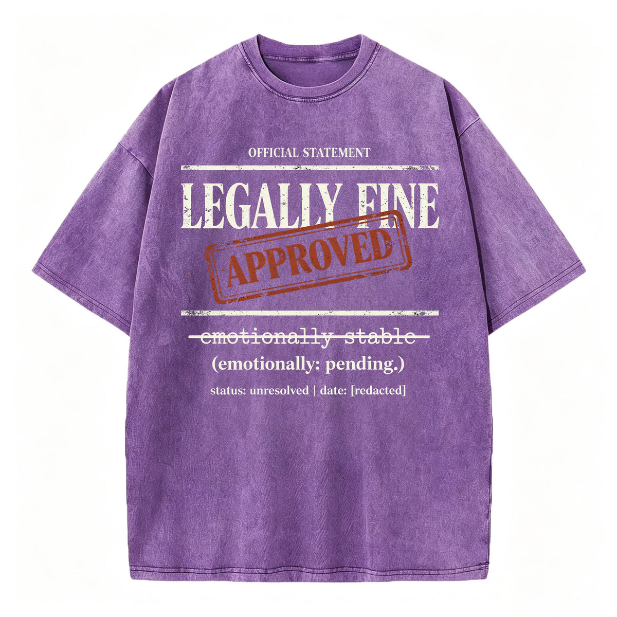 Legally Fine Graphic Tee | Sarcastic Black Humor T-Shirt