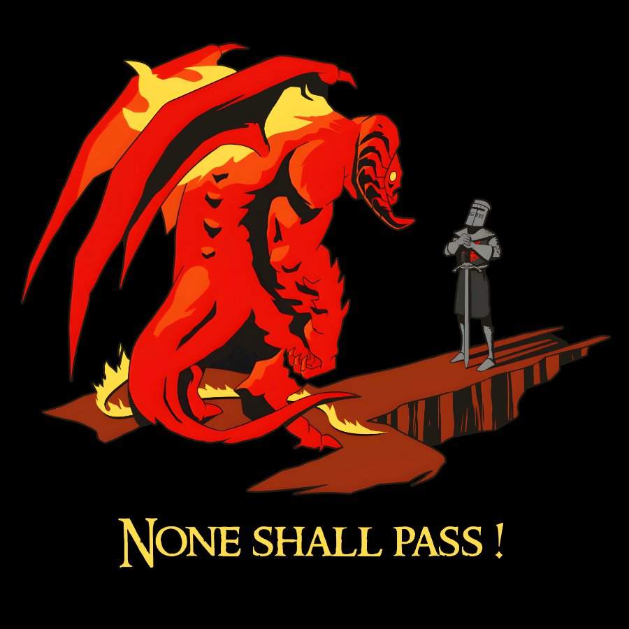 None Shall Pass Geek T-Shirt