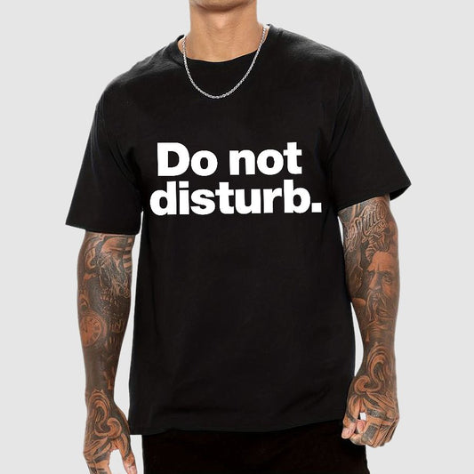 Do Not Disturb.Geeky T-Shirt