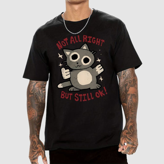 Not All Right But Still Ok Unisex Geek T-Shirt