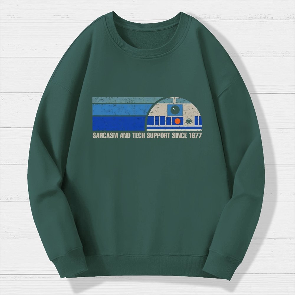 Providing Sarcasm and Tech Support Since 1977 Geek Cotton Sweatshirt