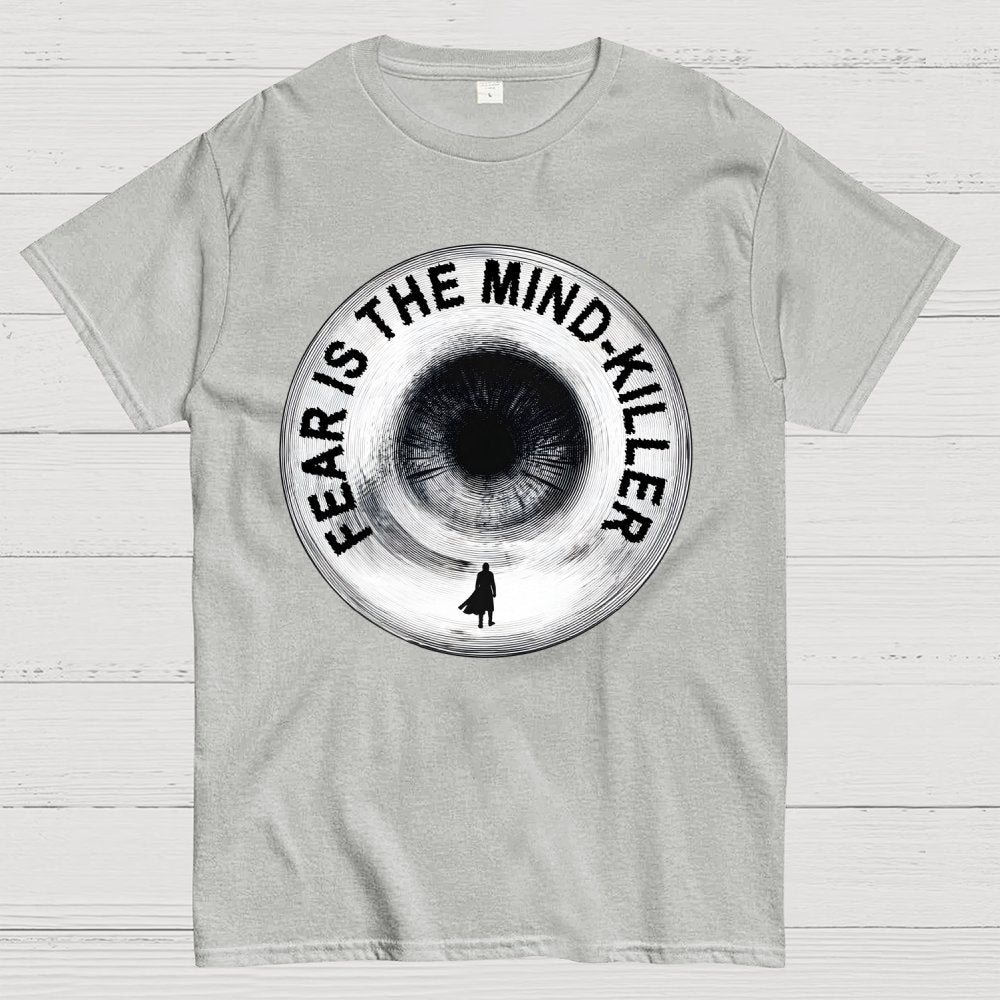 Fear is the mind-killer. Geek T-Shirt