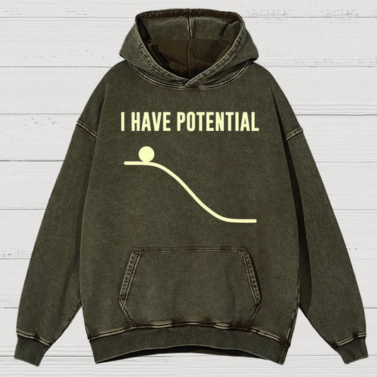 I Have Potential Energy Science Vintage Distressed Hoodie
