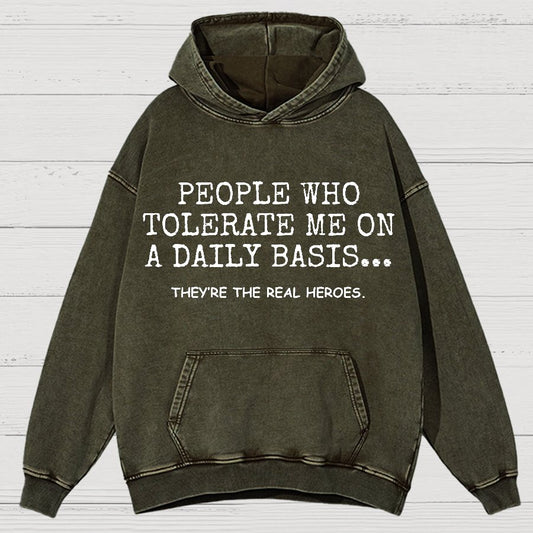 People Who Tolerate Me On A Daily Basis.Sarcasm Vintage Distressed Hoodie