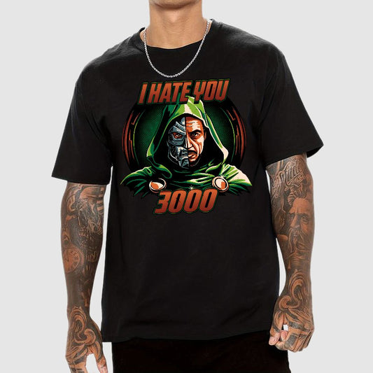 I Hate You 3000 Geek T-Shirt