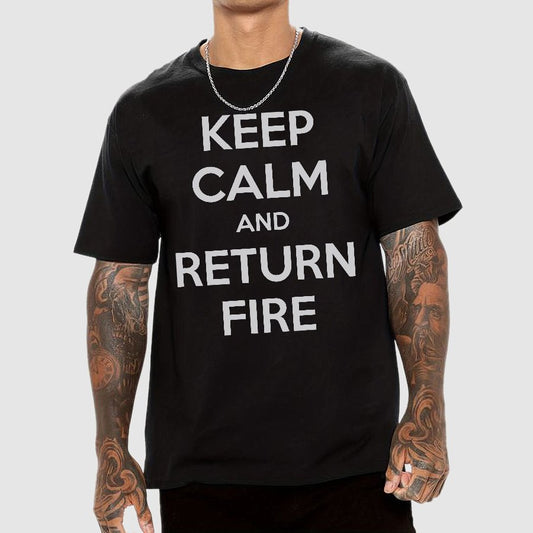 Keep Calm and Return Fire Geek T-Shirt