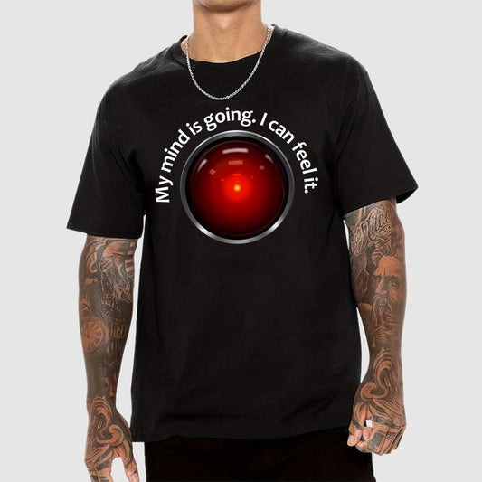 My Mind Is Going. I Can Feel It Geek T-Shirt