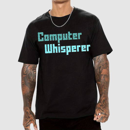 Computer Whisperer Geek T-Shirt