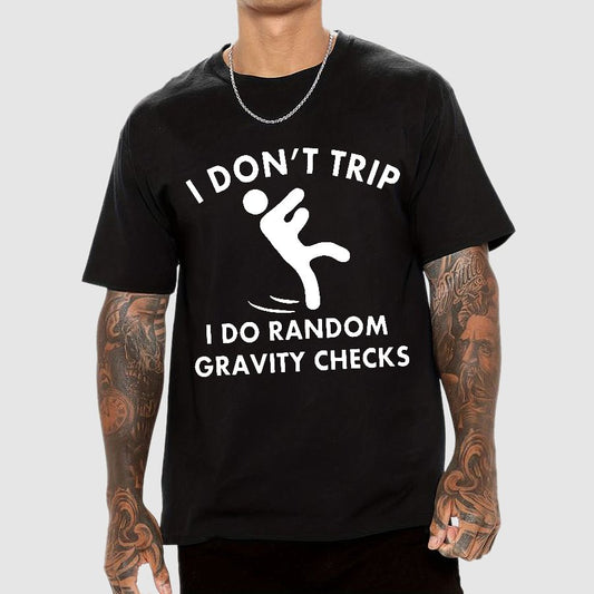 Random Gravity Checks Funny Geek T-Shirt