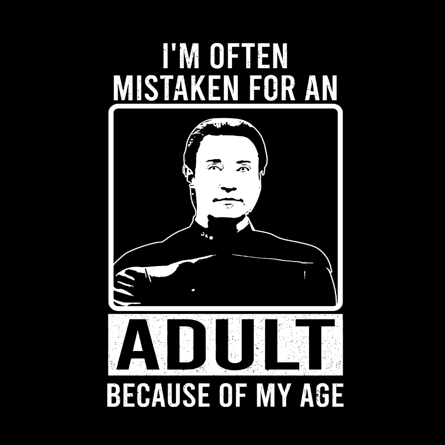 I'm Often Mistaken For An Adult Geek T-Shirt