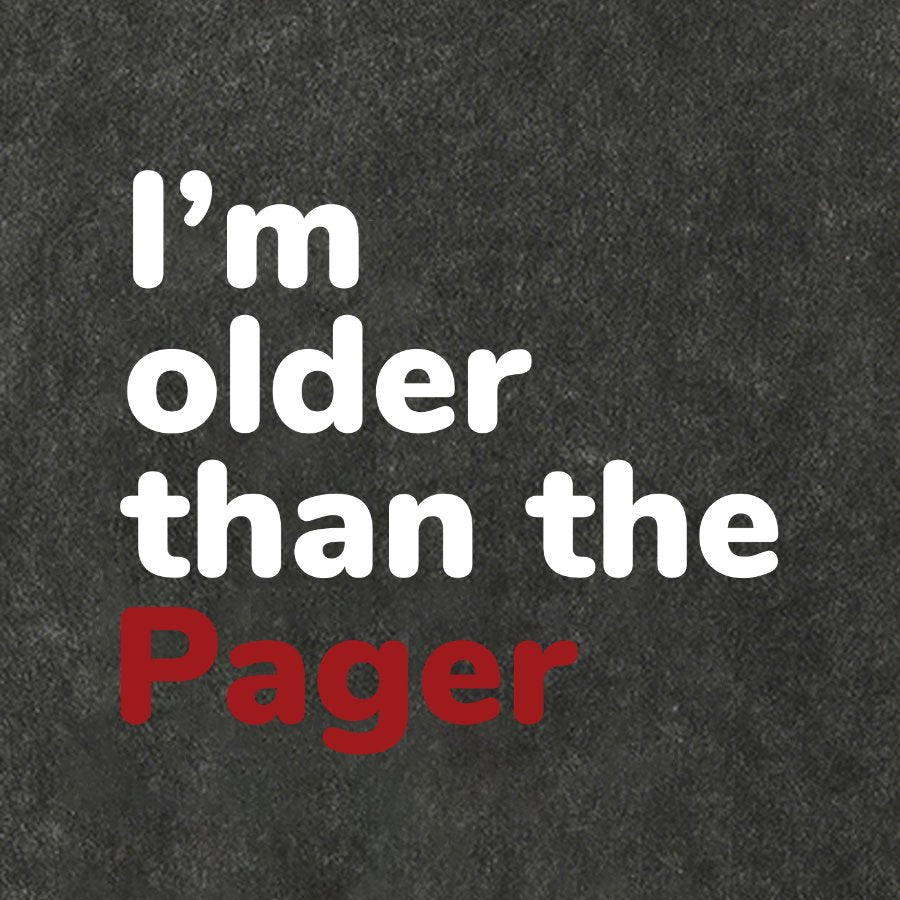 I'm Older Than The Pager Vintage Distressed T-shirt