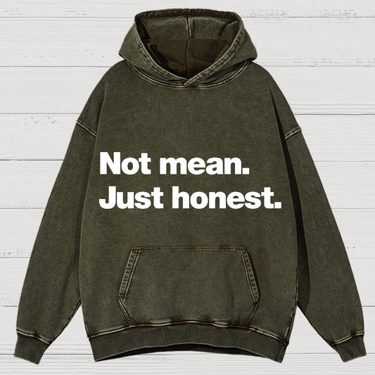 Not Mean. Just Honest Vintage Distressed Hoodie