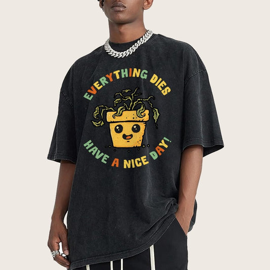 Everything Dies Vintage Distressed T-shirt