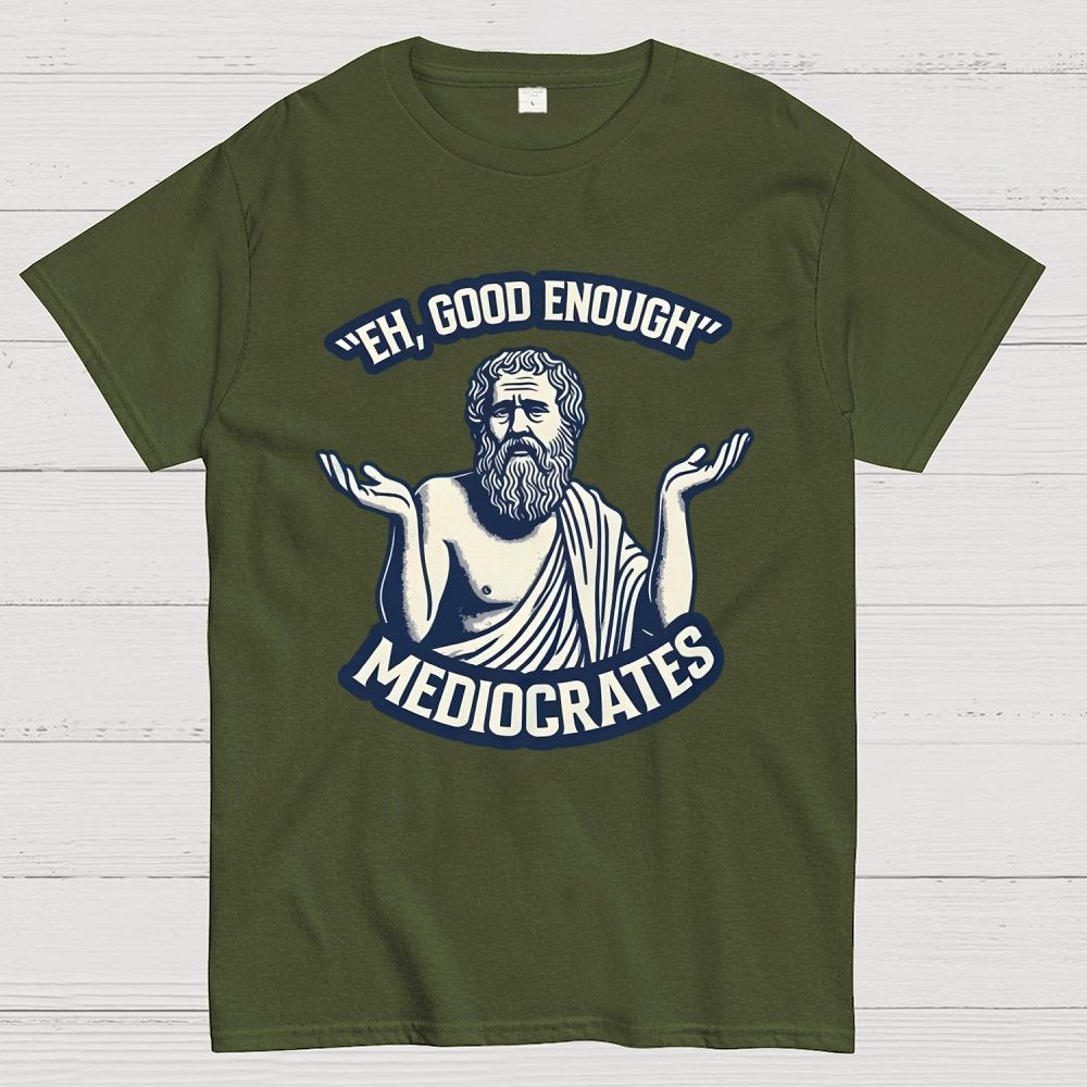 Eh, Good Enough Geek T-Shirt