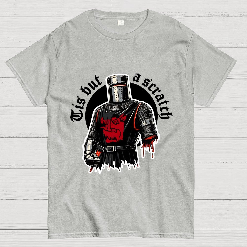 Tis but a scratch Geek T-Shirt