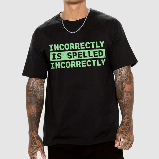 Incorrectly Geek T-Shirt